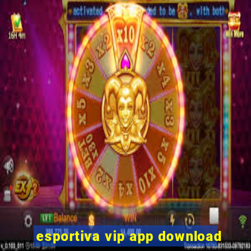 esportiva vip app download